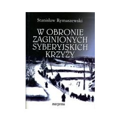 W obronie zaginionych syberyjskich krzyży