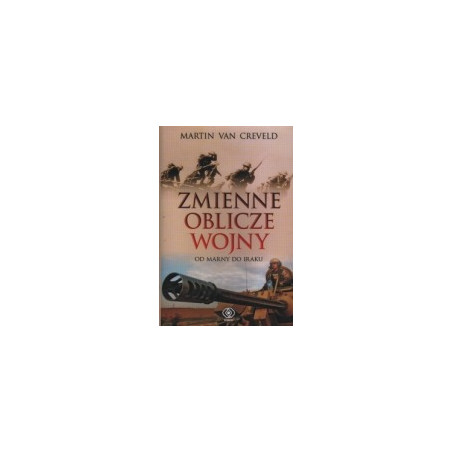Zmienne oblicze wojny