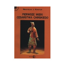 Pierwsze wieki Cesarstwa Chińskiego