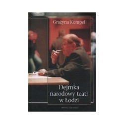 Dejmka narodowy teatr w Łodzi