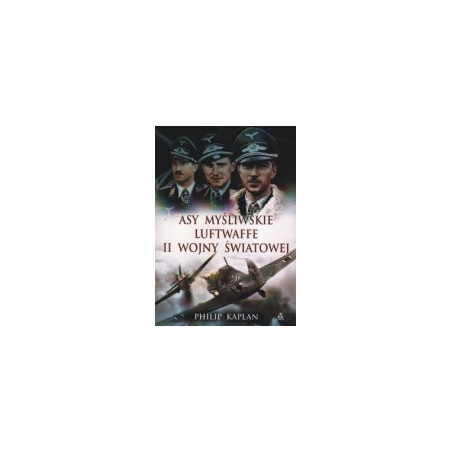 Asy myśliwskie Luftwaffe II wojny światowej