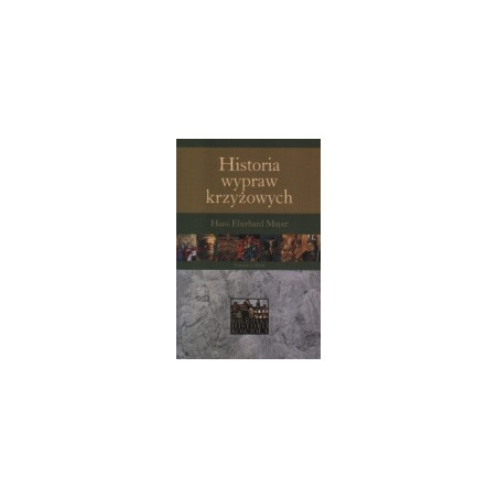Historia wypraw krzyżowych