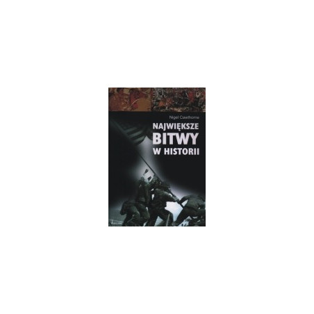 Największe bitwy w historii