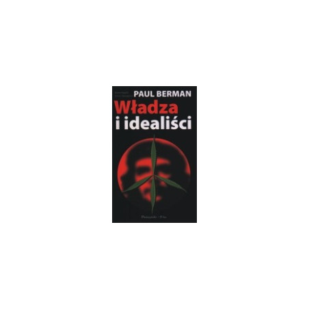 Władza i idealiści