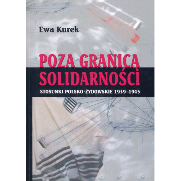 Stosunki polsko-żydowskie 1939-1945