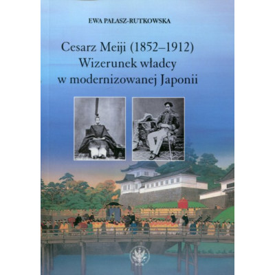 Cesarz Meiji (1852-1912)