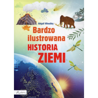 Bardzo ilustrowana historia Ziemi
