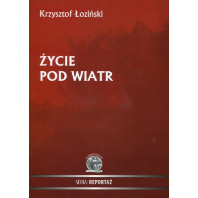 Życie pod wiatr