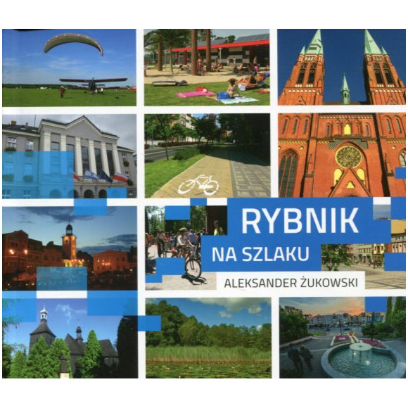 Rybnik na szlaku