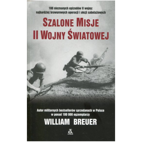 Szalone misje II wojny światowej