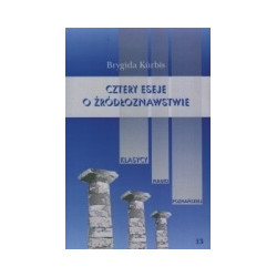 Cztery eseje o źródłoznawstwie