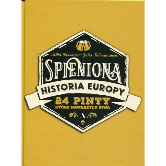 Spieniona historia Europy
