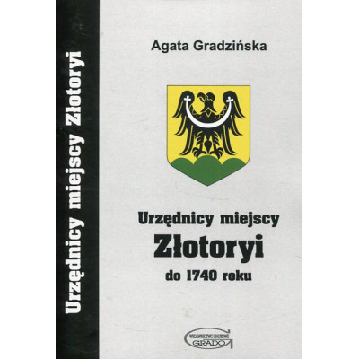 Urzędnicy miejscy Złotoryi do 1740 roku