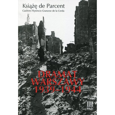 Dramat Warszawy 1939-1944