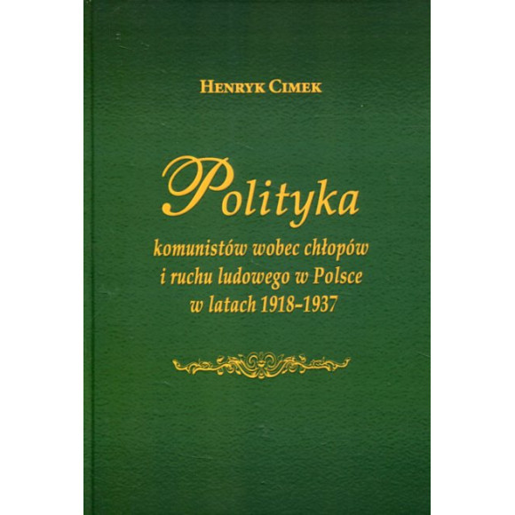 Polityka komunistów wobec chłopów i ruchu ludowego w Polsce w latach 1918-1937
