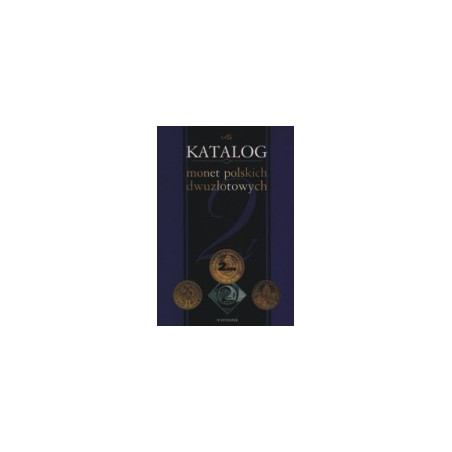 Katalog monet polskich dwuzłotowych 1993-2008