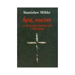 Śpij mężny w Katyniu, Charkowie i Miednoje z płytą CD