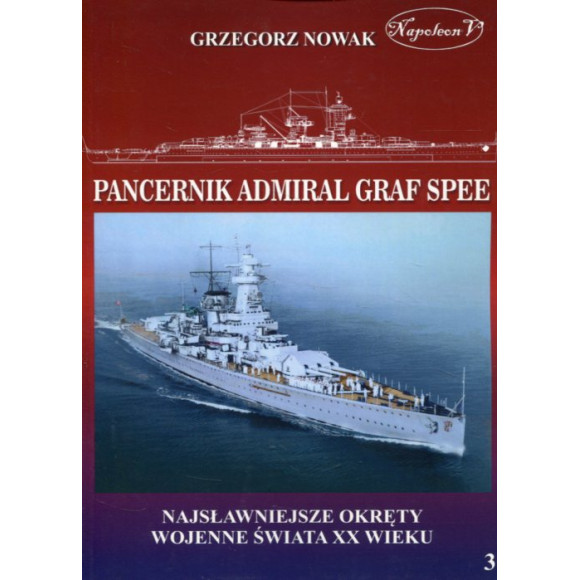 Niemiecki pancernik kieszonkowy typu Deutschland. Admiral Graf Spee