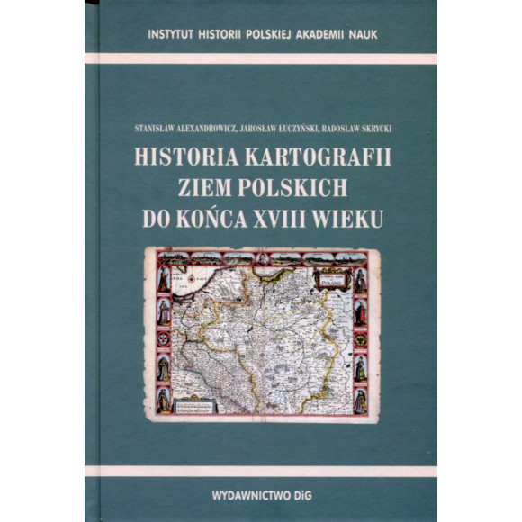 Historia kartografii ziem polskich do końca XVIII wieku