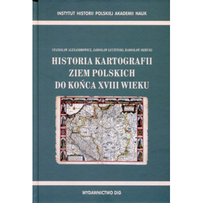 Historia kartografii ziem polskich do końca XVIII wieku