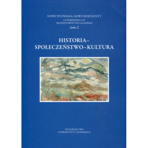 Historia - Społeczeństwo - Kultura