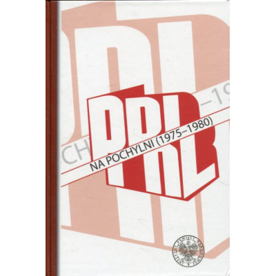 PRL na pochylni (1975–1980)