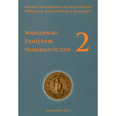 Warszawski pamiętnik numizmatyczny cz.2