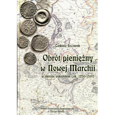 Obrót pieniężny w Nowej Marchii