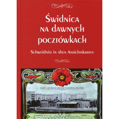 Świdnica na dawnych pocztówkach