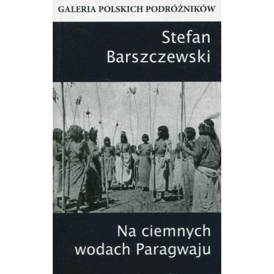 Na ciemnych wodach Paragwaju