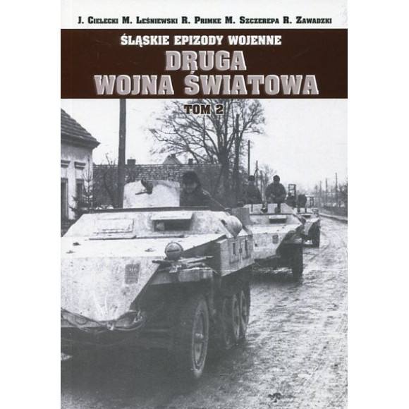Śląskie epizody wojenne tom 2