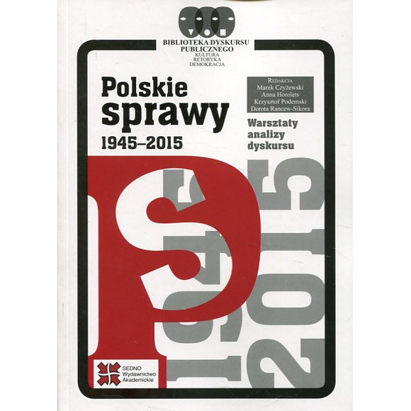 Polskie sprawy 1945-2015