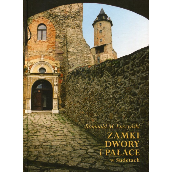 Zamki, dwory i pałace w Sudetach