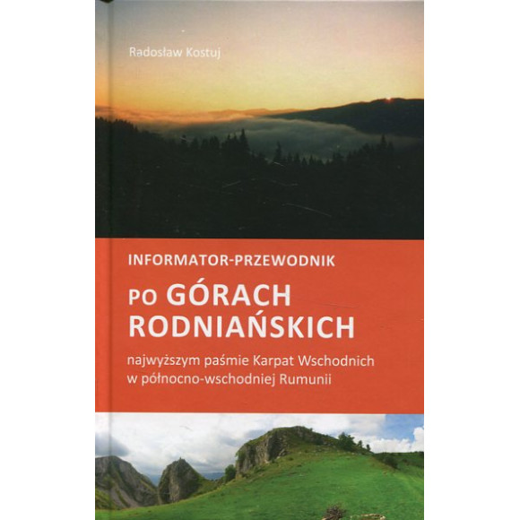 Informator - przewodnik po Górach Rodniańskich