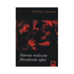 Historia medycyny filozoficznie ujęta