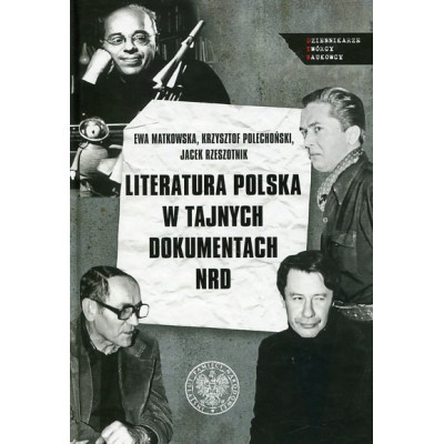 Literatura polska w tajnych dokumentach NRD