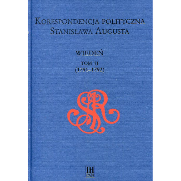 Korespondencja polityczna Stanisława Augusta Tom II