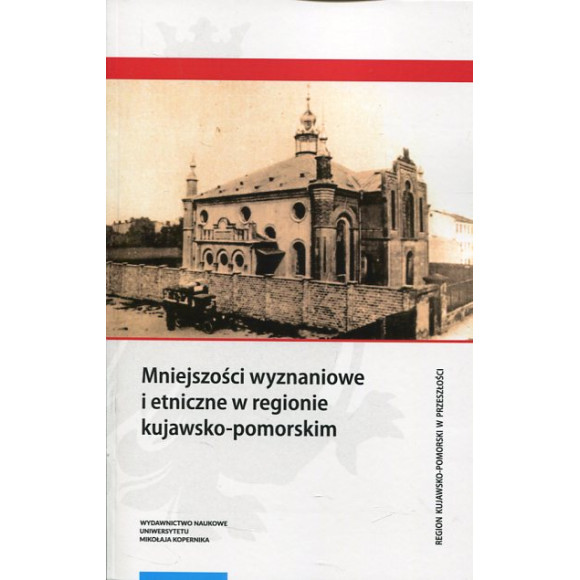 Mniejszości wyznaniowe i etniczne w regionie kujawsko-pomorskim