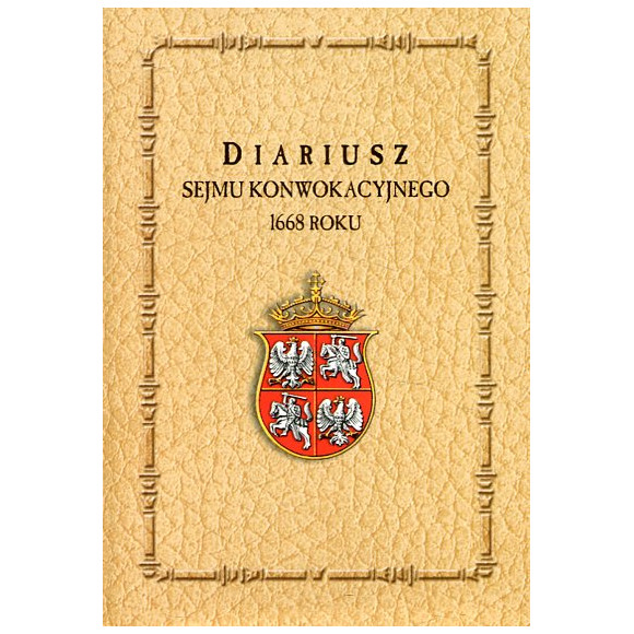 Diariusz Sejmu Konwokacyjnego 1668 roku