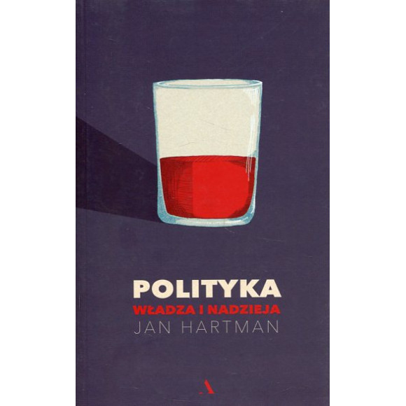 Polityka Władza i nadzieja