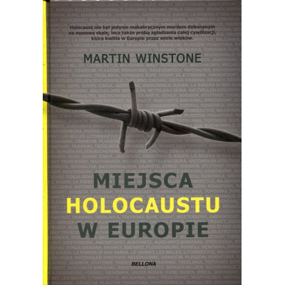 Miejsca Holocaustu w Europie