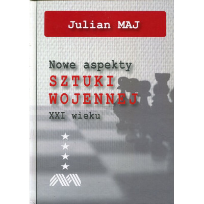 Nowe aspekty sztuki wojennej XXI wieku