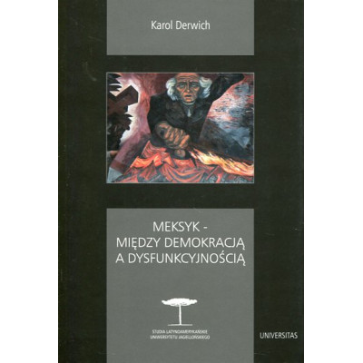Meksyk - między demokracją a dysfunkcyjnością