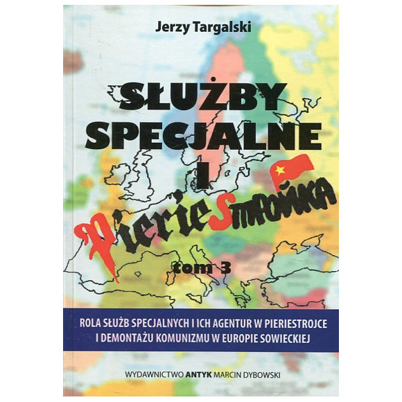 Służby specjalne i pieriestrojka tom 3