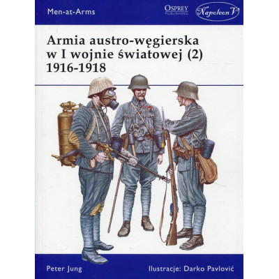 Armia austro-węgierska w I wojnie światowej (2) 1916-1918