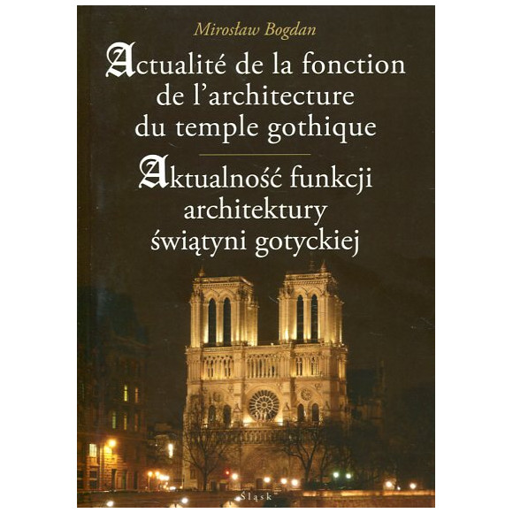 Aktualność funkcji architektury świątyni gotyckiej