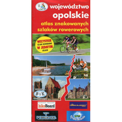 Województwo opolskie atlas znakowanych szlaków rowerowych