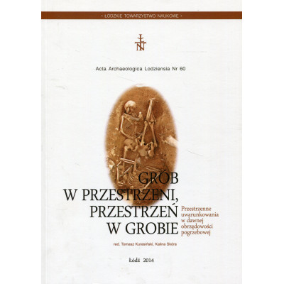 Grób w przestrzeni, przestrzeń w grobie