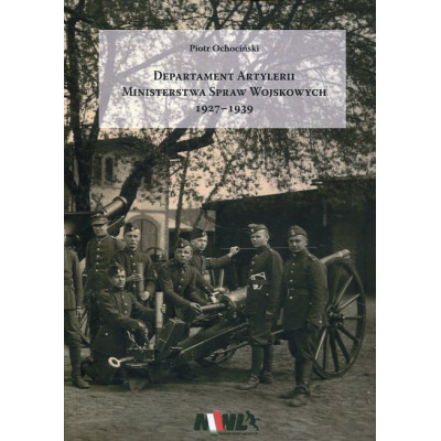 Departament Artylerii Ministerstwa Spraw Wojskowych 1927-1939