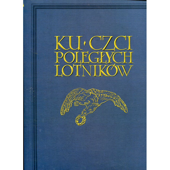 Ku czci poległych lotników - reprint